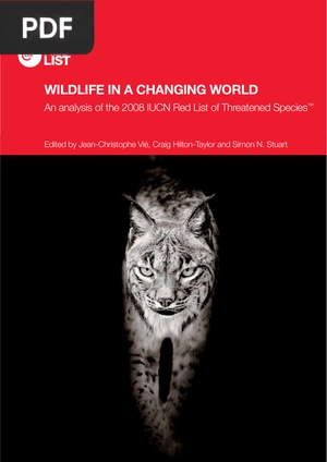 Wildlife in a Changing World – An Analysis of the 2008 IUCN Red List of Threatened Species