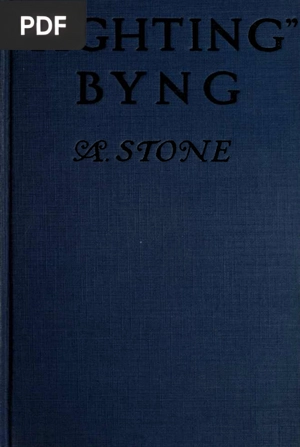 Fighting Byng ; A Novel of Mystery, Intrigue and Adventure