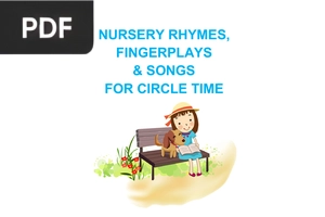 Nursery Rhymes Fingerplays and Songs for Circle Time