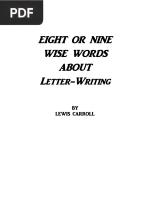 Eight Or Nine Wise Words About Letter-Writing