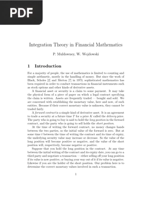 Integration Theory in Financial Mathematics