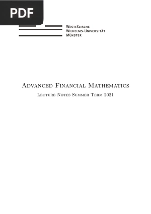Advanced Financial Mathematics Lecture Notes Summer Term 2021