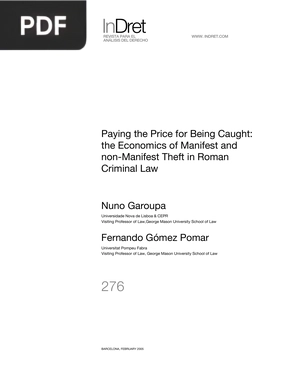Paying the Price for Being Caught the Economics of Manifest and non Manifest Theft in Roman Criminal Law