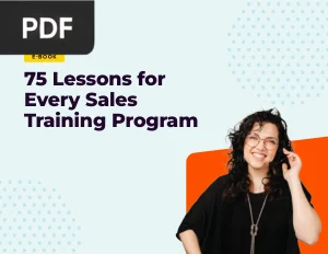75 Lessons for Every Sales Training Program