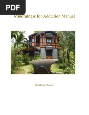Mindfulness for Addiction Manual