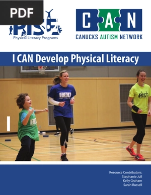 I CAN Develop Physical Literacy