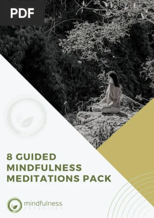 8 Guided Mindfulness Meditations