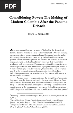 Consolidating Power The Making of Modern Colombia After the Panama Debacle