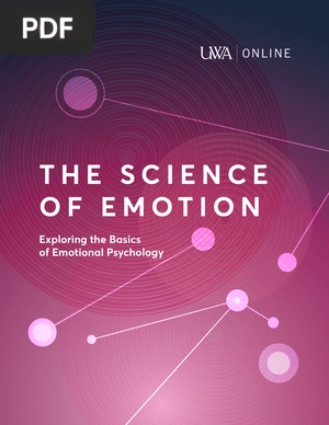 The Science of Emotion Exploring the Basics of Emotional Psychology