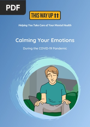 Calming Your Emotions During the COVID-19 Pandemic