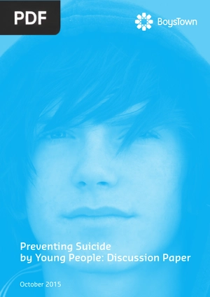 Preventing Suicide by Young People Discussion Paper