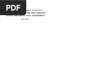 An Essay Concerning the True Original Extent and End of Civil Government