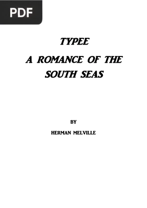 Typee a Romance of the South Seas