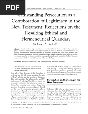 Withstanding Persecution as a Corroboration of Legitimacy in the New Testament Reflections on the Resulting Ethical and Hermeneutical Quandary