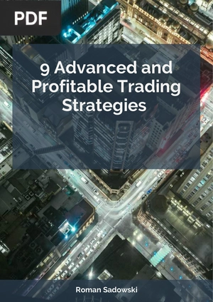 9 Advanced and Profitable Trading Strategies