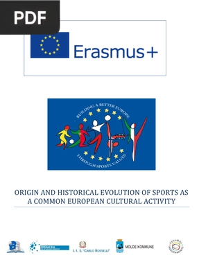 Origin and Historical Evolution of Sports as a Common European Cultural Activity