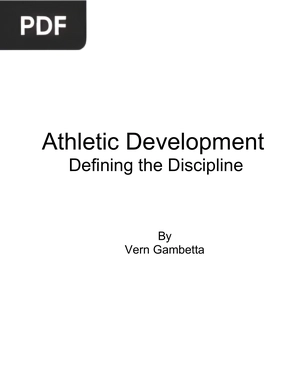 Athletic Development Defining the Discipline (Article)