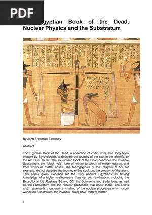 The Egyptian Book of the Dead, Nuclear Physics and the Substratum