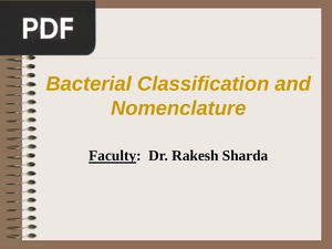 Bacterial Classification and Nomenclature (Presentation)