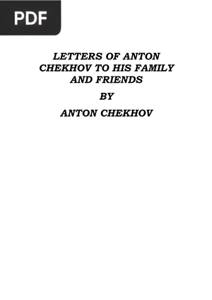 Letters of Anton Chekhov to his Family and Friends