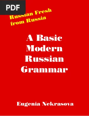 A Basic Modern Russian Grammar