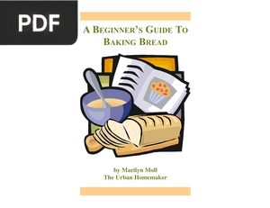 A Beginners Guide To Baking Bread