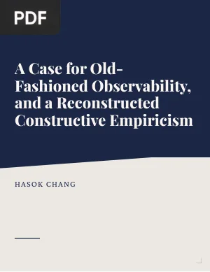 A Case for Old-Fashioned Observability, and a Reconstructed Constructive Empiricism