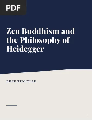 A Comparison Between Zen Buddhism and the Philosophy of Heidegger