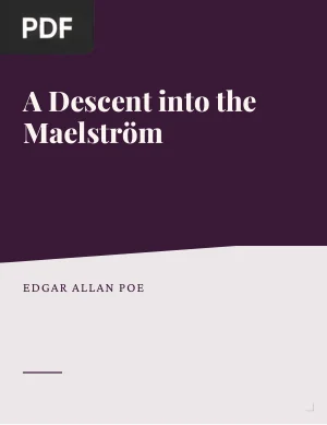 A Descent into the Maelström
