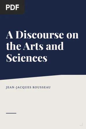 A Discourse on the Arts and Sciences