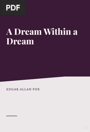 A Dream Within a Dream