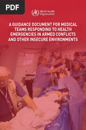 A Guidance Document for Medical Teams Responding to Health Emergencies