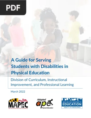 A Guide for Serving Students with Disabilities in Physical Education
