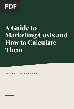 A Guide to Marketing Costs and How to Calculate Them