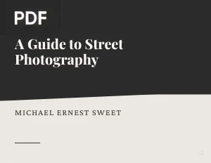 A Guide to Street Photography