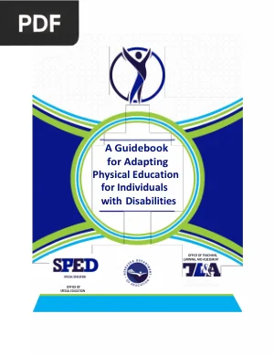A Guidebook for Adapting Physical Education for Individuals with Disabilities