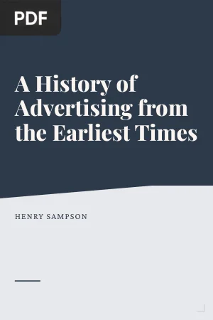 A History of Advertising from the Earliest Times
