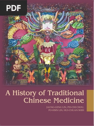 A History of Traditional Chinese Medicine