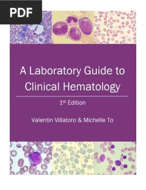 A Laboratory Guide to Clinical Hematology