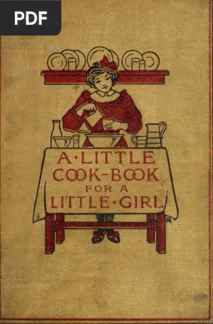 A Little Cook Book for a Little Girl