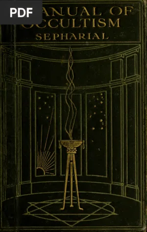 A Manual of Occultism