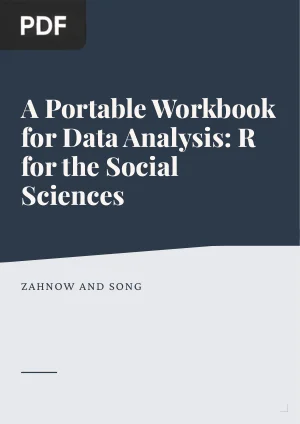 A Portable Workbook for Data Analysis: R for the Social Sciences
