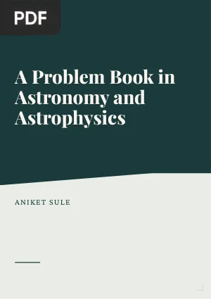 A Problem Book in Astronomy and Astrophysics