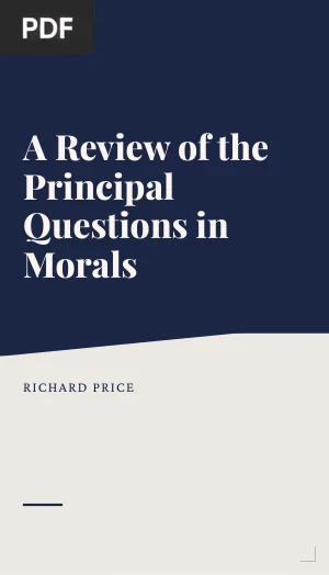 A Review of the Principal Questions in Morals