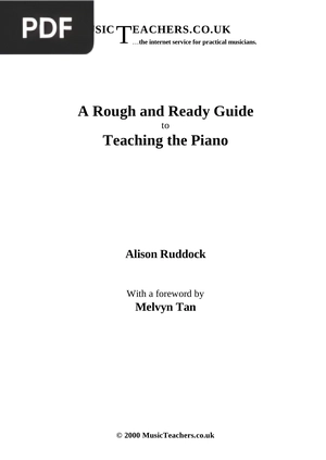 A Rough and Ready Guide to Teaching the Piano