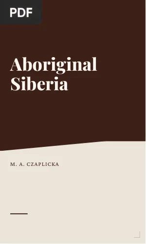 Aboriginal Siberia: A Study in Social Anthropology