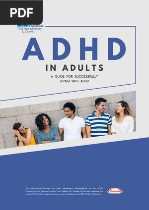 ADHD in Adults. A guide for successfully living whit ADHD