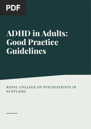 ADHD in adults: good practice guidelines