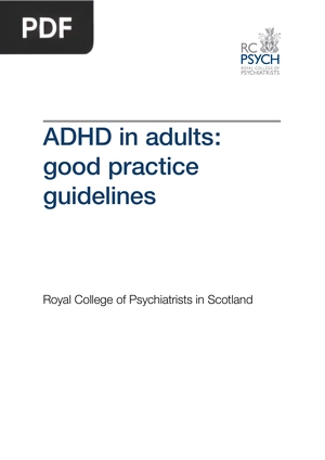 ADHD in adults: good practice guidelines