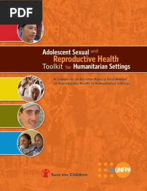 Adolescent Sexual and Reproductive Health Toolkit for Humanitarian Settings